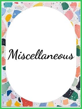 Miscellaneous Items